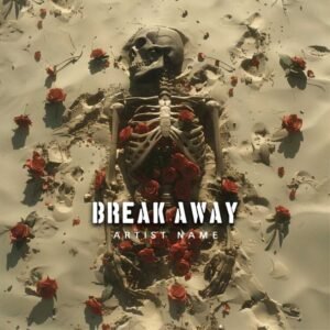 BREAK AWAY