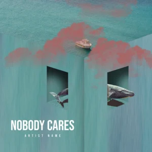 Nobody Cares