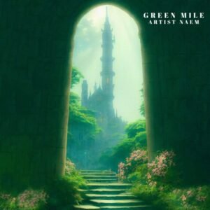 Green Mile